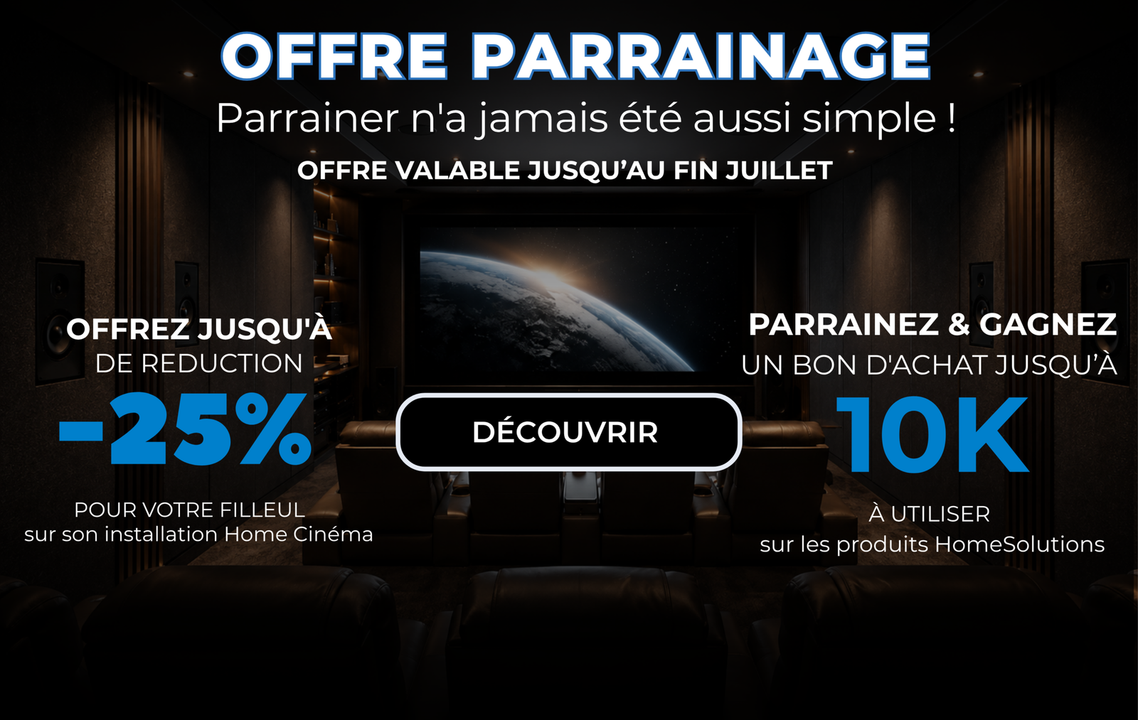 Parrainage Home Cinéma multiroom